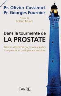 Dans la tourmente de la prostate