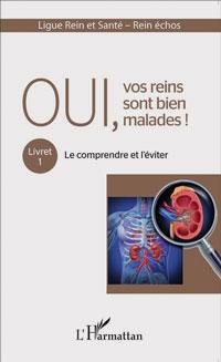 Livre : Oui, vos reins sont bien malades !