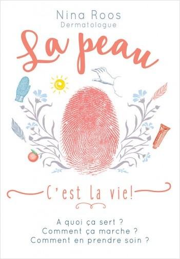 La peau, c’est la vie!