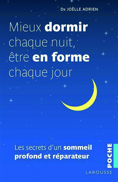 Livre : Mieux dormir chaque nuit, être en forme chaque jour