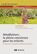 Mindfulness : la pleine conscience pour les enfants